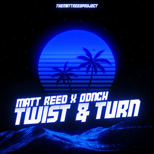 Twist & Turn (Explicit)