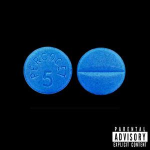 Blue Pills (Explicit)