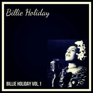 Billie Holiday Vol. 1