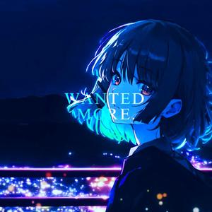 wanted more (feat. arsenic!) (Explicit)