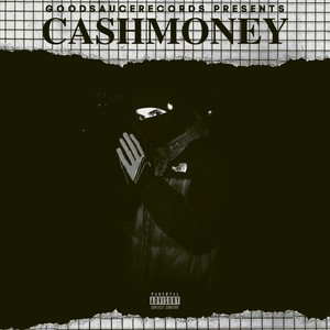 Cashmoney (Explicit)
