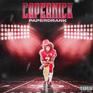 Capernick (Explicit)