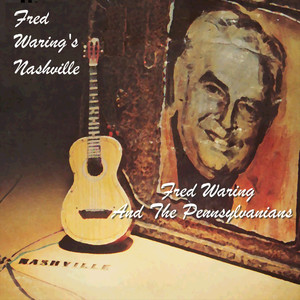 Fred Waring's Nashville