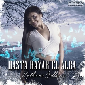Hasta Rayar el Alba