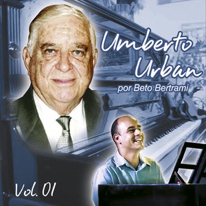 Umberto Urban, Vol. 1