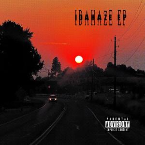 Idahaze EP (Explicit)