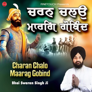 Charan Chalo Maarag Gobind