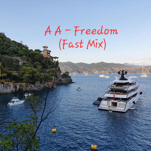 Freedom (Fast Mix)