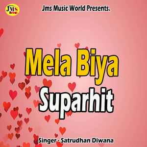 Mela Biya Suparhit