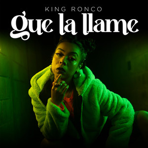 Que la Llame (Explicit)