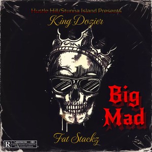 Big Mad (Explicit)