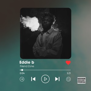 Friend Zone (Explicit)