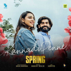 Kannadi Penne (From "Spring")