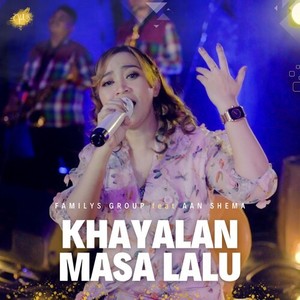 Khayalan Masa Lalu