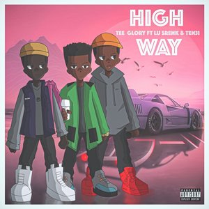 Highway (Explicit)