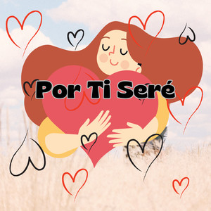 Por Ti Seré