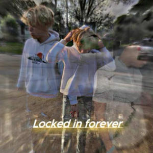 Locked In Forever (feat. Profit Wrld) [Explicit]