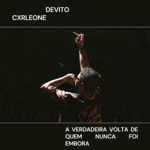 A Verdadeira Volta de Quem Nunca Foi Embora (Explicit)