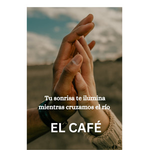 EL CAFÉ