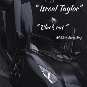 Black Out/ All Black Everything (Explicit)