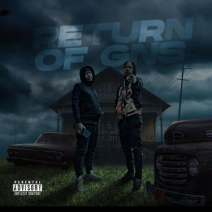 RETURN OF GNS (feat. Frank Gage) [Explicit]