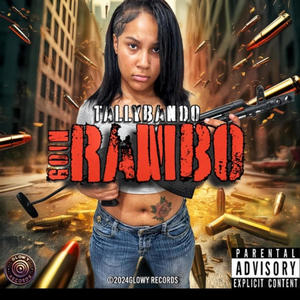 Goin Rambo (Explicit)