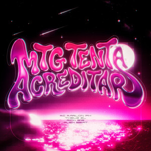 MTG TENTA ACREDITAR (Explicit)