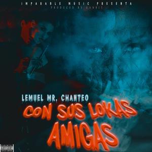 Con Sus Lokas Amigas (Explicit)