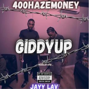 GIDDY UP (feat. Jayy Lav) (Explicit)