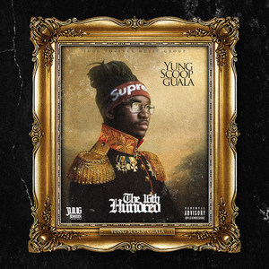 Yung Scoop Guala - C.R.E.a.M. (Explicit)