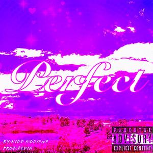 Perfect (Explicit)