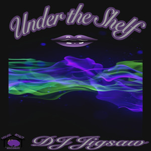 Under the Shelf (Original Mix)