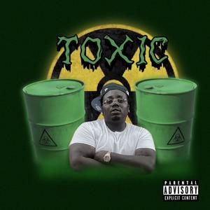 Toxic (Explicit)