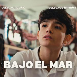 Bajo el mar | Colegas Symphony Kids & Teens