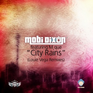Mobi Dixon - City Rains (Dance Ritual Instrumental)