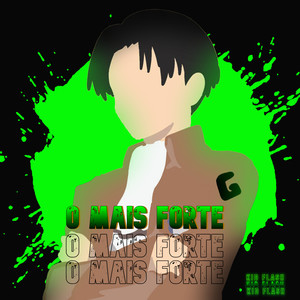 O Mais Forte(Levi)