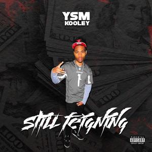 Still Feigning (Explicit)