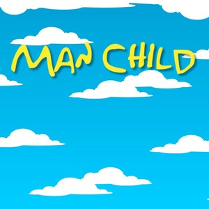 Man Child (Explicit)