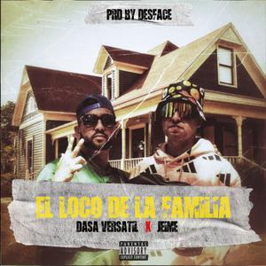 El loco de la familia (Explicit)