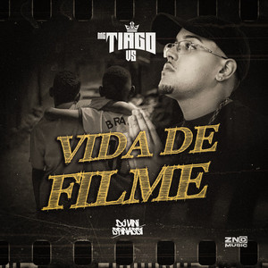 Vida de Filme (Explicit)
