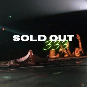 Sold Out (Explicit)