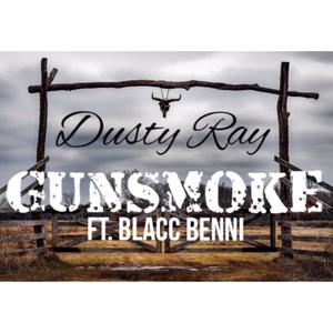 Gunsmoke (feat. BlaccBenni) [Explicit]