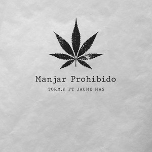 Manjar Prohibido (Explicit)