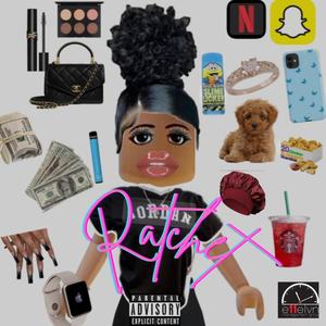 Ratchet (feat. Donnell Terrell) (Explicit)