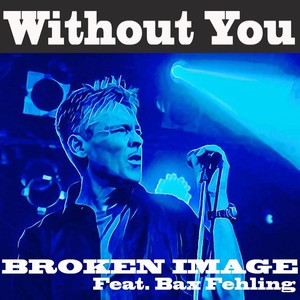 Without You (feat. Bax Fehling)