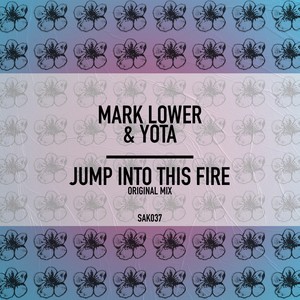Jump Into This Fire (Original Mix)