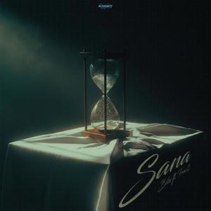 Sana (feat. FRNC$) (Explicit)