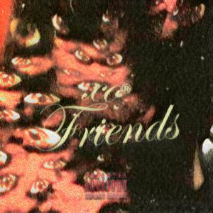 Friends (Explicit)