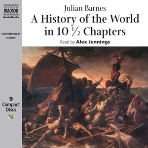 BARNES, J.: History of the World in 10 1/2 Chapters (A) [Unabridged]