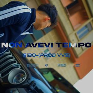 Non Avevi Tempo (Explicit)